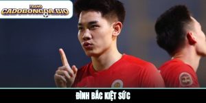 Đình Bắc kiệt sức