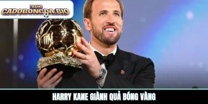 Harry Kane giành Quả bóng vàng